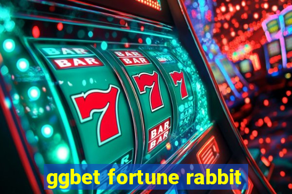 ggbet fortune rabbit